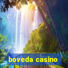 boveda casino