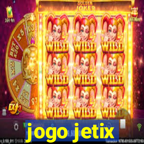 jogo jetix