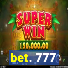 bet. 777