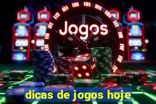 dicas de jogos hoje