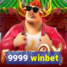 9999 winbet