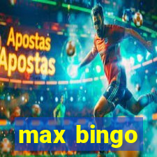 max bingo