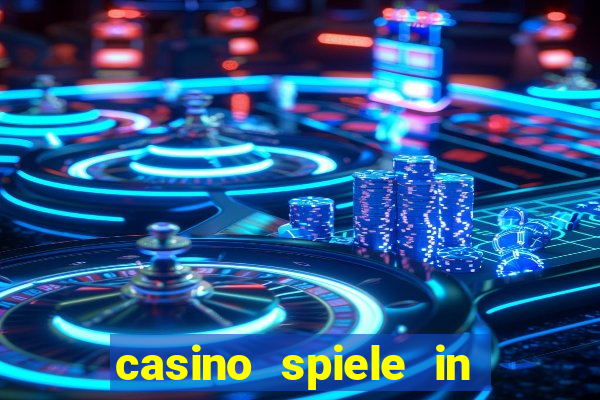 casino spiele in deutschland bonus