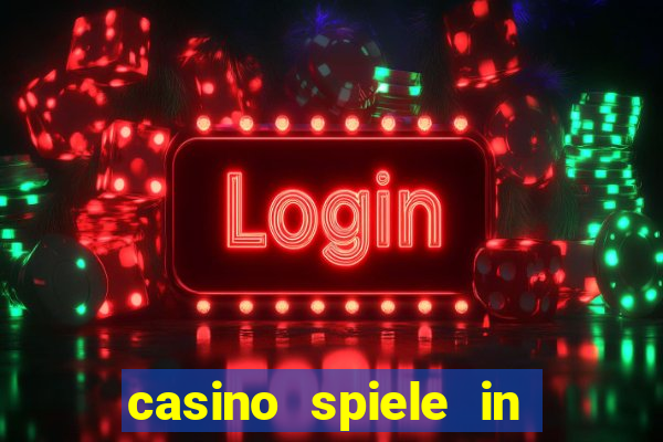 casino spiele in deutschland bonus