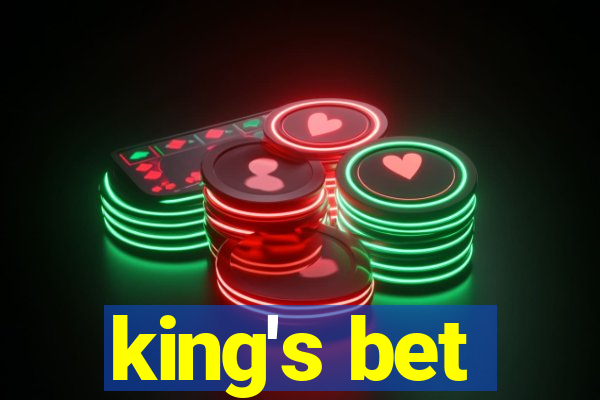 king's bet