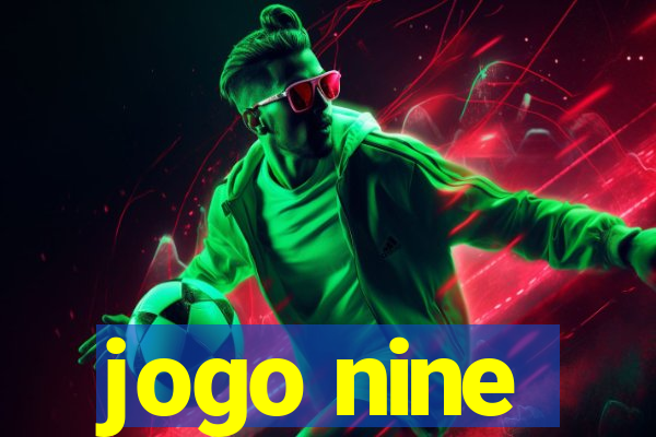 jogo nine