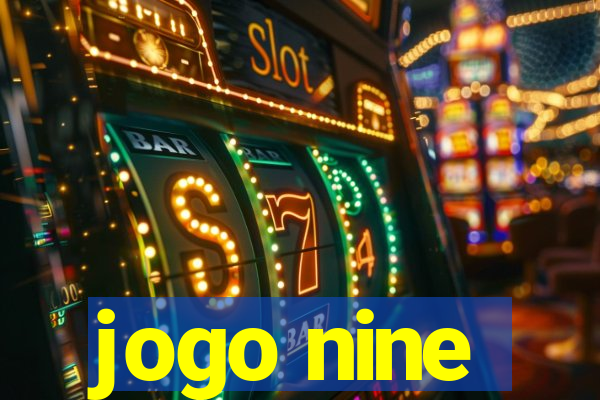 jogo nine