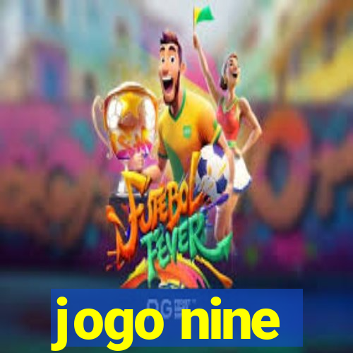 jogo nine