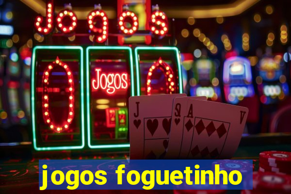 jogos foguetinho