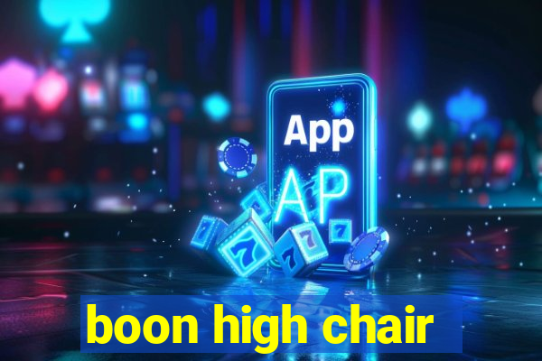 boon high chair