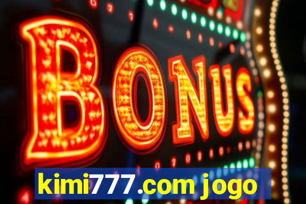 kimi777.com jogo