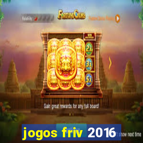 jogos friv 2016