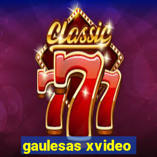 gaulesas xvideo