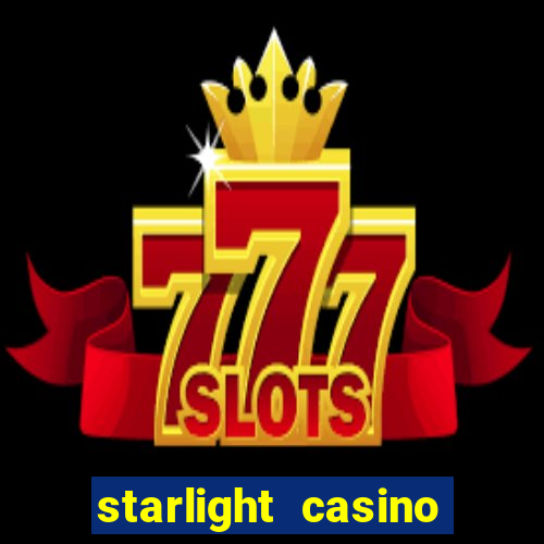 starlight casino new west