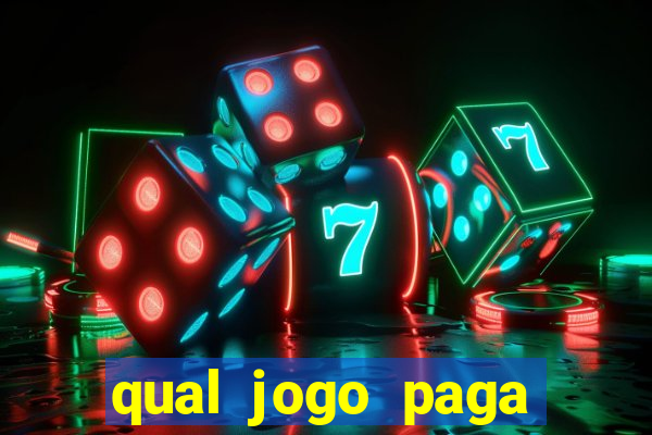 qual jogo paga mais tigre ou touro