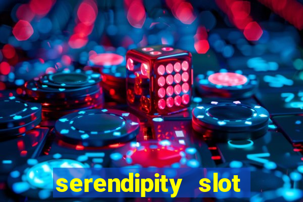 serendipity slot free play