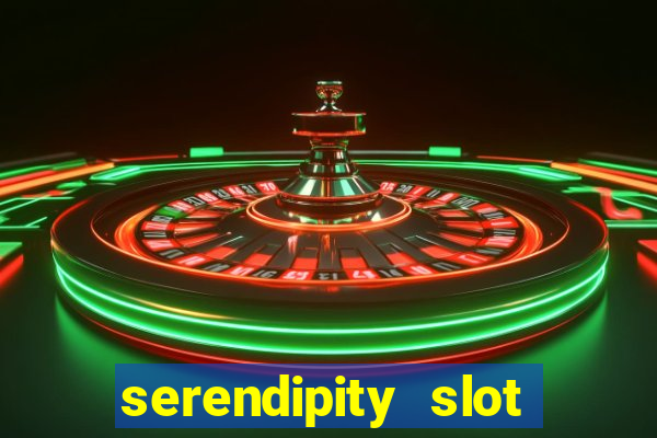 serendipity slot free play