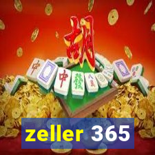 zeller 365