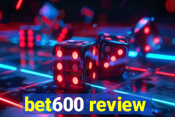 bet600 review