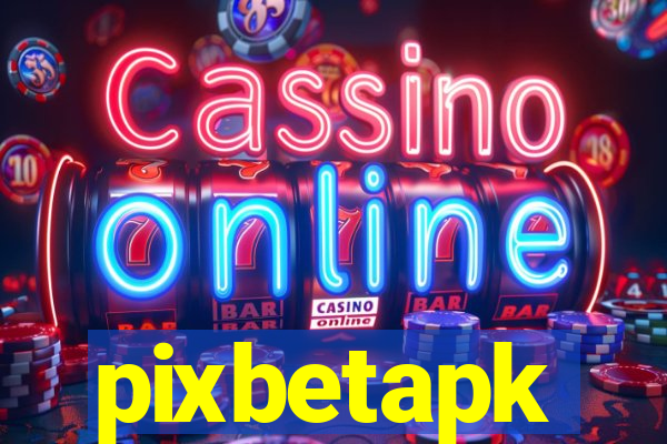 pixbetapk