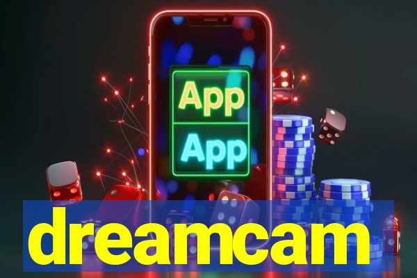 dreamcam