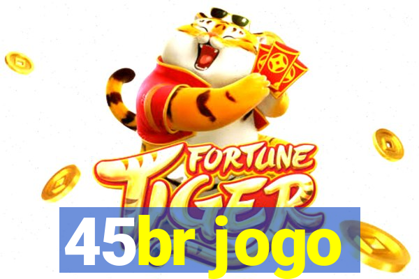 45br jogo