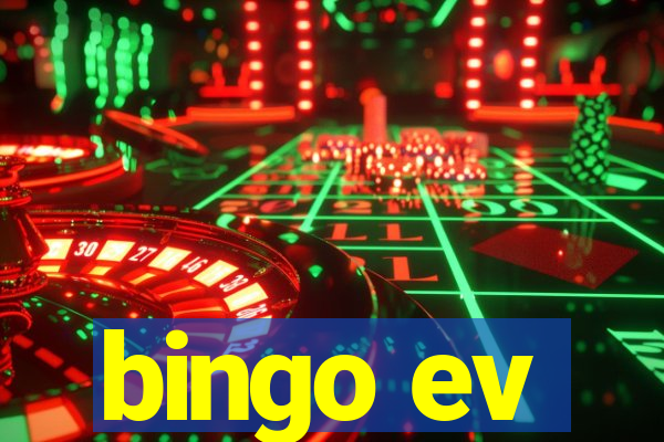 bingo ev