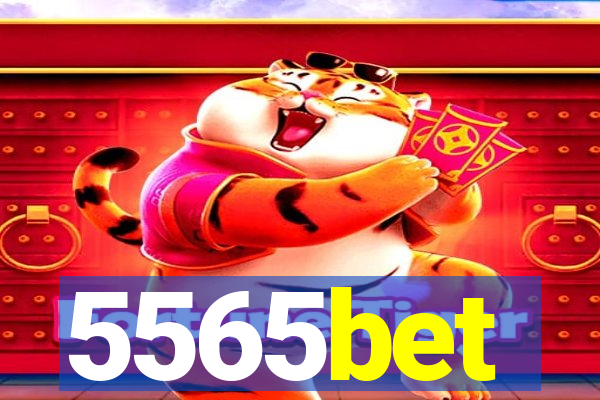 5565bet