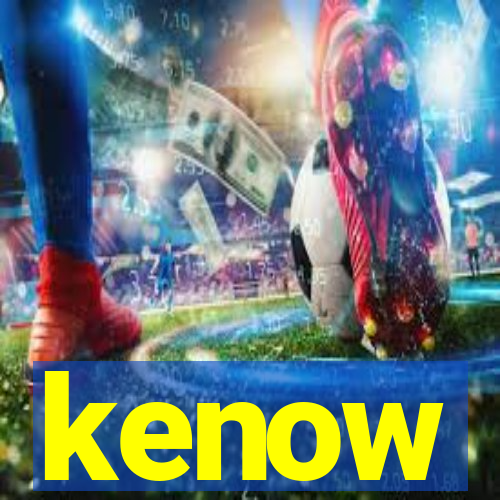 kenow