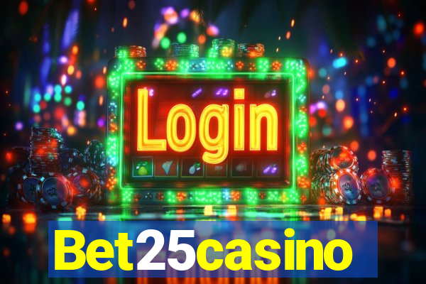 Bet25casino