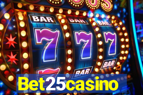 Bet25casino