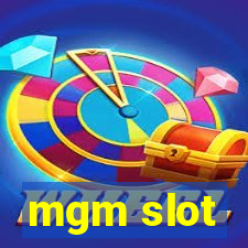 mgm slot