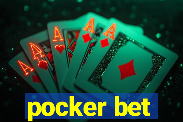 pocker bet