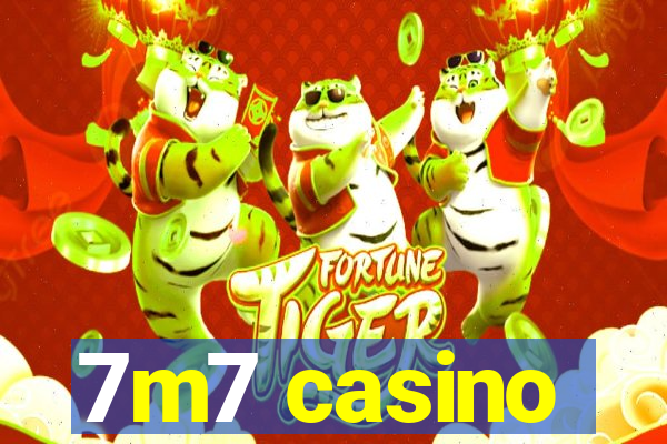 7m7 casino