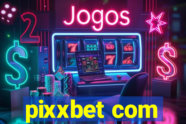 pixxbet com