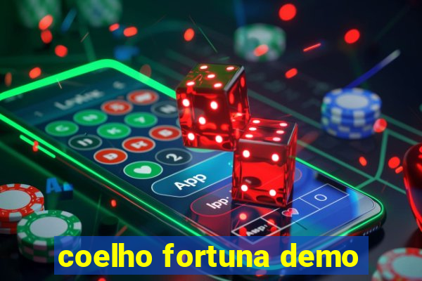 coelho fortuna demo