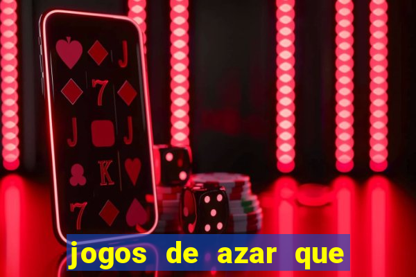 jogos de azar que dao dinheiro