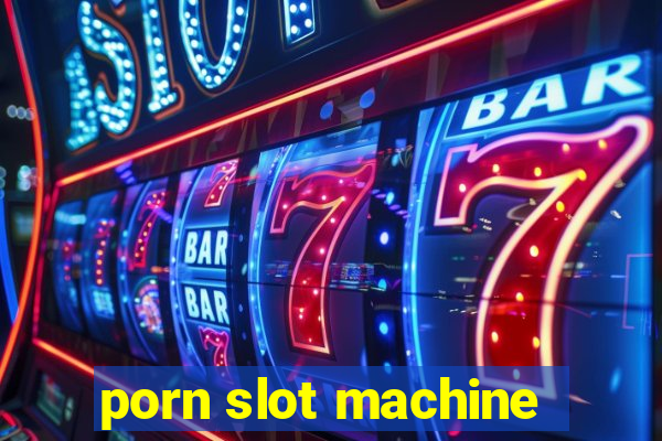 porn slot machine