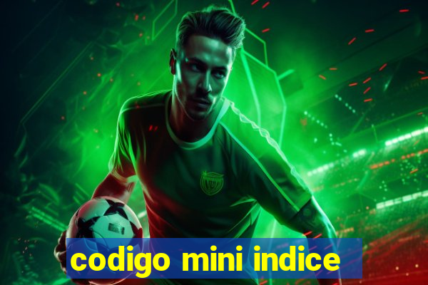 codigo mini indice