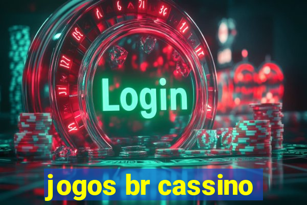 jogos br cassino