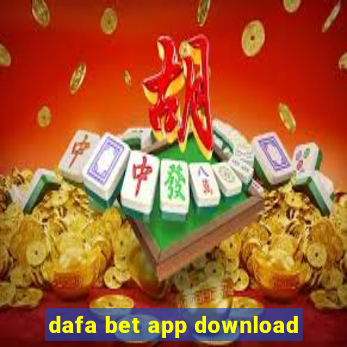 dafa bet app download