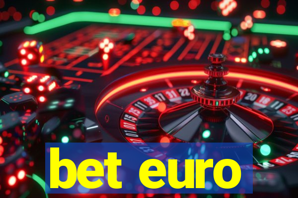 bet euro