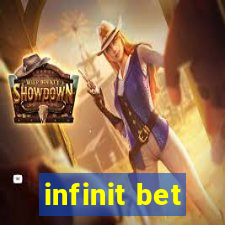 infinit bet