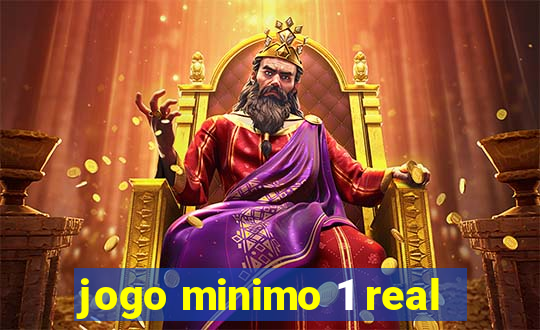 jogo minimo 1 real