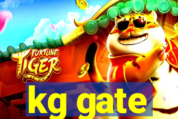 kg gate