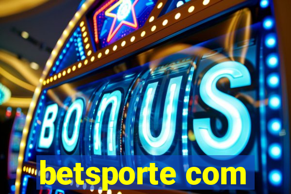 betsporte com