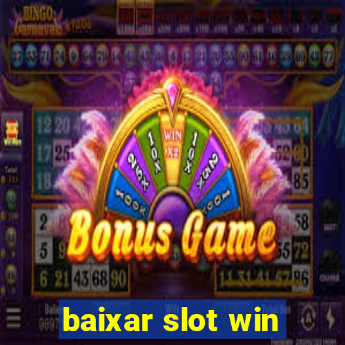 baixar slot win