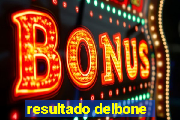 resultado delbone