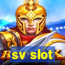 sv slot