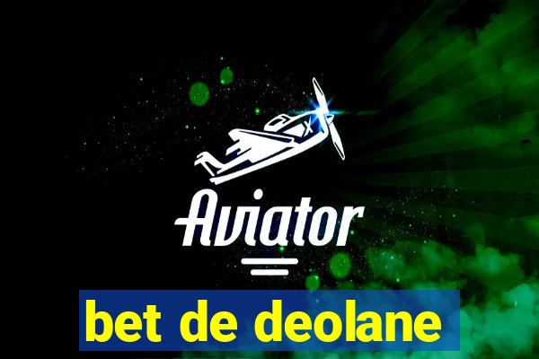 bet de deolane